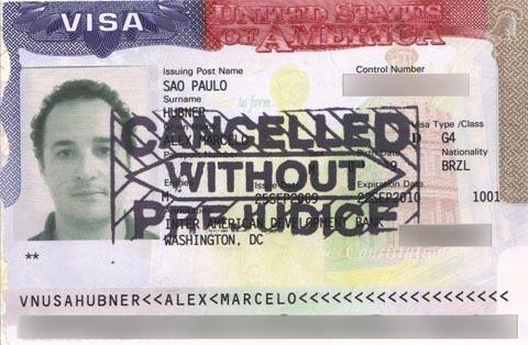 Visa canceled without prejudice